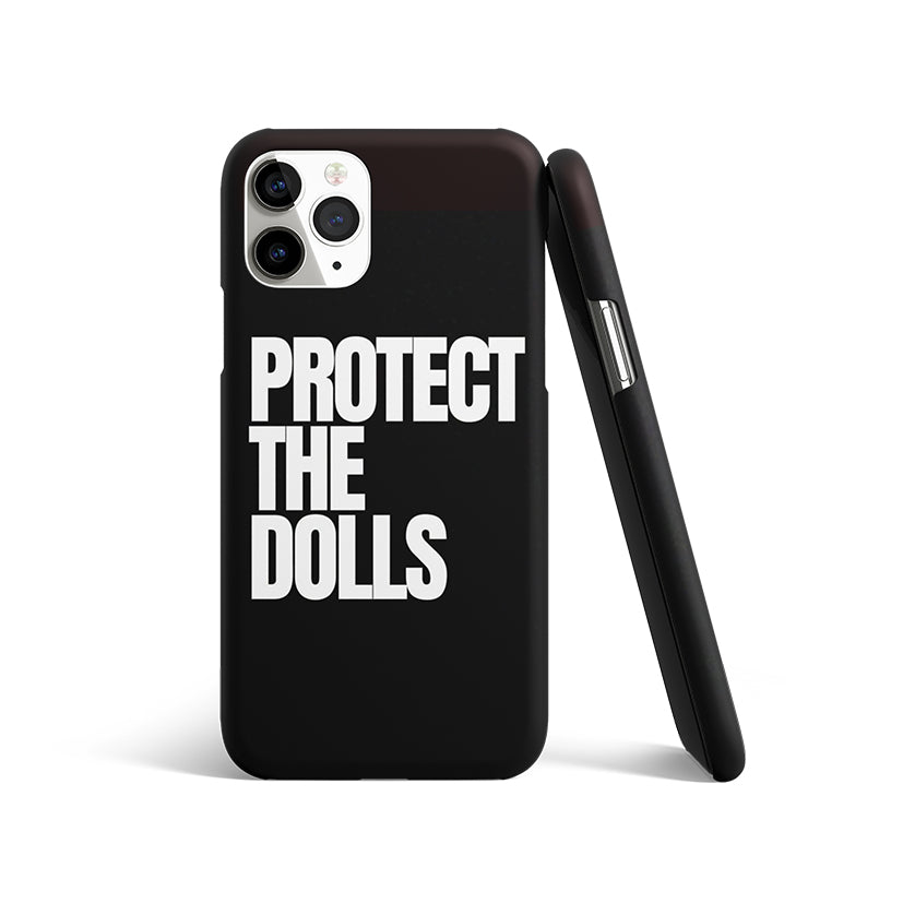 Protect the Dolls | Matte Case