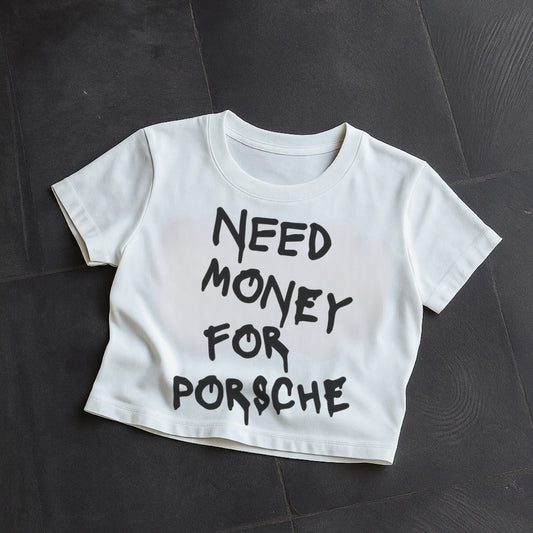 ‘Money for Porsche’ BabyTee